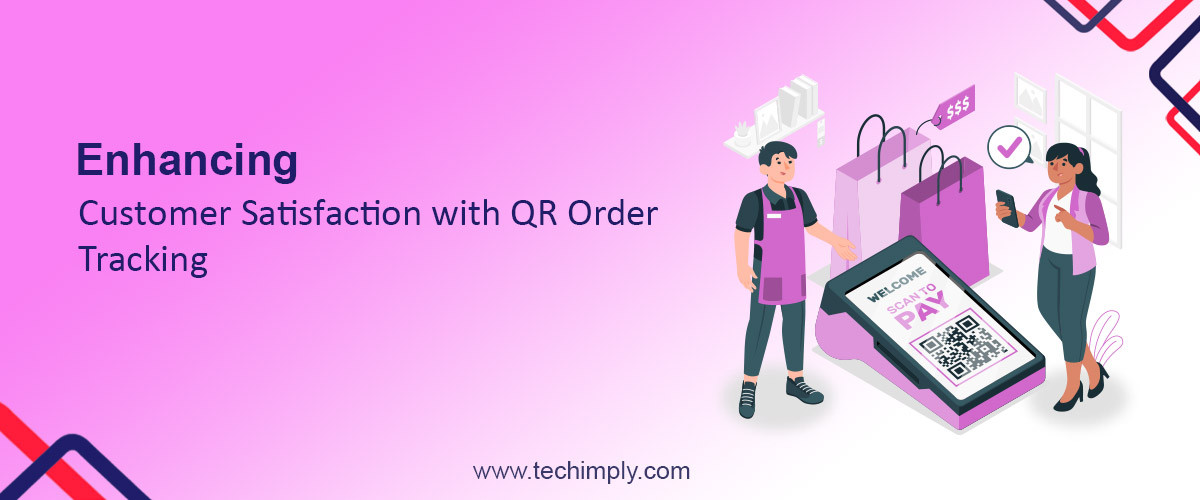 Enhancing Customer Satisfaction with QR Order Tracking
